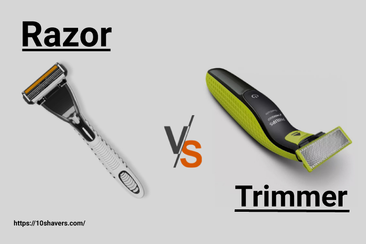 Trimmer vs Razor: Which one is best?